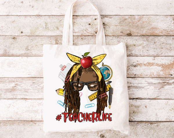 Teacher Life Tote Bag - Loc’d Edition