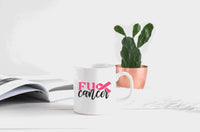 FU💞 Cancer Mug