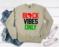 Black Vibes Only