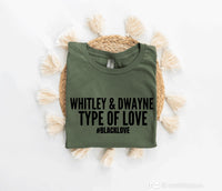 Whitley & Dwayne Type of Love