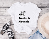 Just God, Goals, & Growth